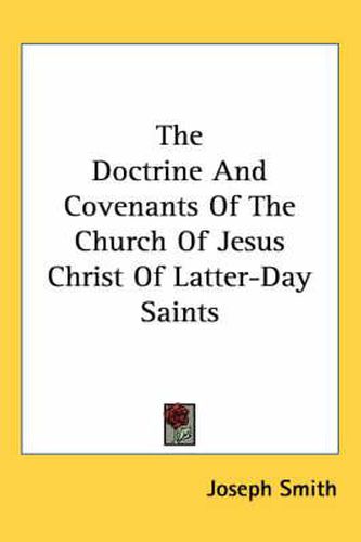 Cover image for The Doctrine and Covenants of the Church of Jesus Christ of Latter-Day Saints