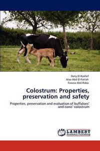 Cover image for Colostrum: Properties, preservation and safety