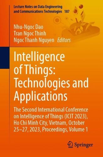 Cover image for Intelligence of Things: Technologies and Applications