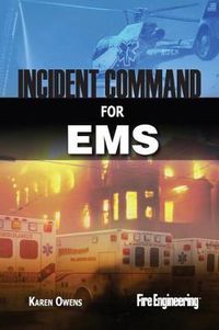 Cover image for Incident Command for EMS