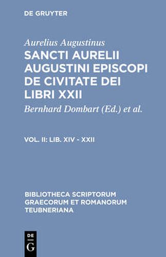 Cover image for De Civitate Dei Libri Xxii, V CB