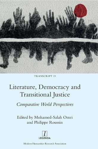 Cover image for Literature, Democracy and Transitional Justice