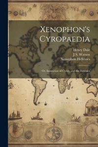 Cover image for Xenophon's Cyropaedia