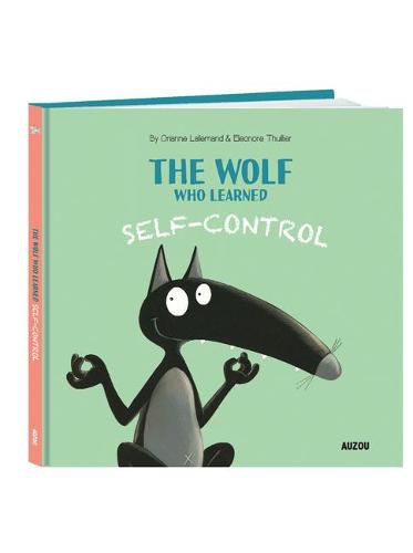 Cover image for The Wolf Who Learned Self-Control