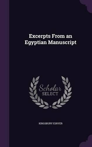 Cover image for Excerpts from an Egyptian Manuscript