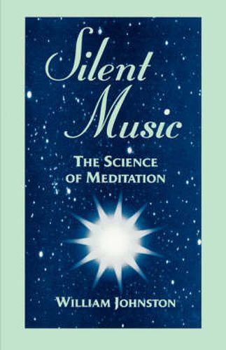 Cover image for Silent Music: The Science of Meditation