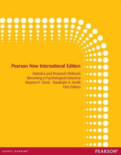 Cover image for Introduction to Statistics and Research Methods: Becoming a Psychological Detective: Pearson New International Edition