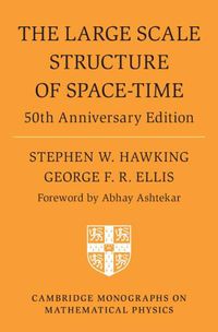 Cover image for The Large Scale Structure of Space-Time: 50th Anniversary Edition