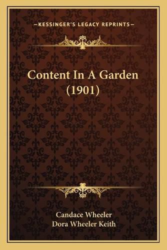 Cover image for Content in a Garden (1901)