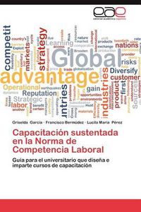 Cover image for Capacitacion Sustentada En La Norma de Competencia Laboral