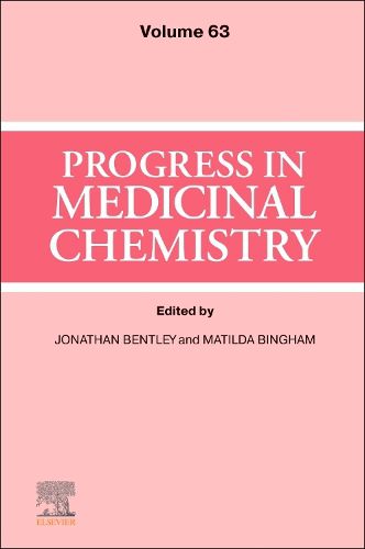 Progress in Medicinal Chemistry: Volume 63