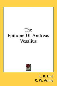 Cover image for The Epitome of Andreas Vesalius