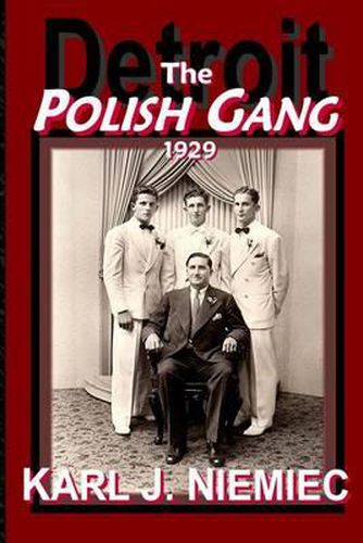 Cover image for The Polish Gang: Detroit 1929