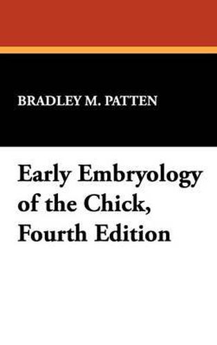 Cover image for Early Embryology of the Chick, Fourth Edition
