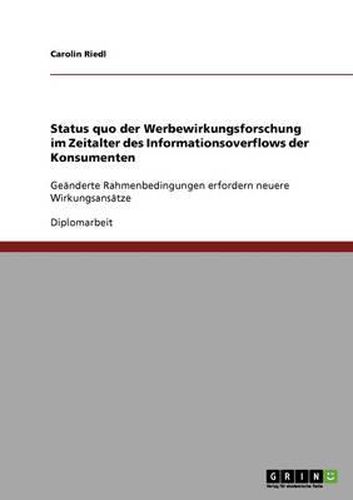 Cover image for Status Quo Der Werbewirkungsforschung Im Zeitalter Des Informationsoverflows Der Konsumenten