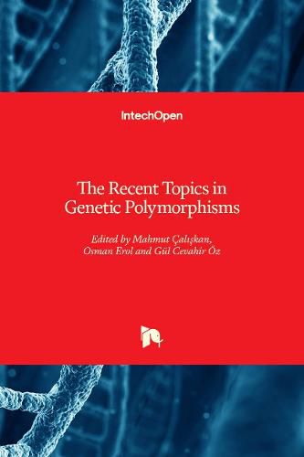 Cover image for The Recent Topics in Genetic Polymorphisms