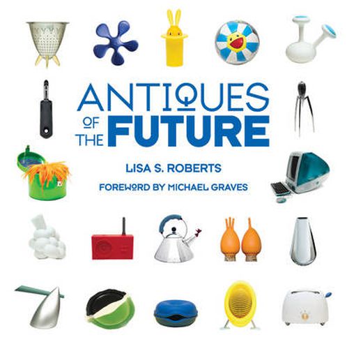 Cover image for Antiques of the Future