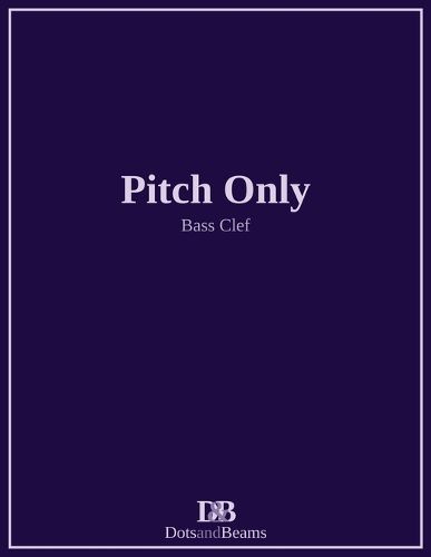 Cover image for Pitch Only - Bass Clef