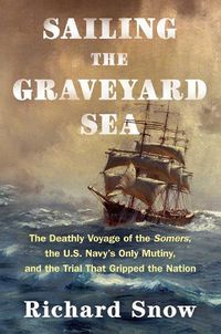 Cover image for Sailing the Graveyard Sea