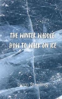 Cover image for The Winter Waddle