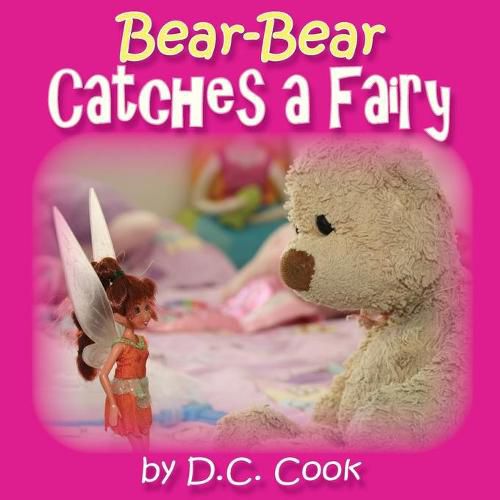 Cover image for Bear-Bear Catches a Fairy