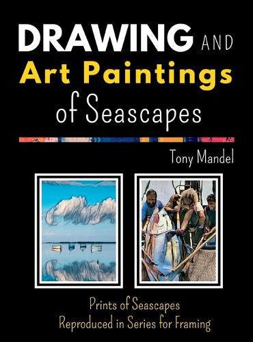 Cover image for Drawings and Art Paintings of Seascapes