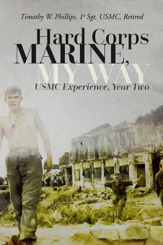 Hard Corps Marine, My Way