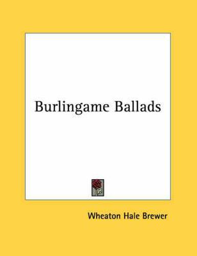 Cover image for Burlingame Ballads