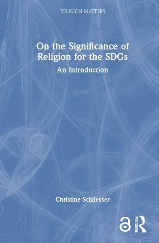 Cover image for On the Significance of Religion for the SDGs