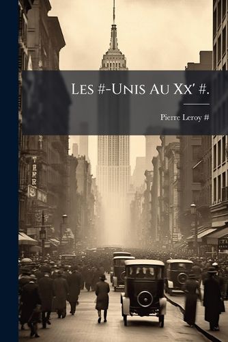 Cover image for Les #-Unis Au XX' #.