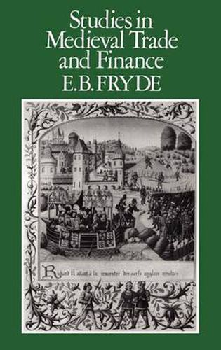 Cover image for Studies in Medieval Trade and Finance