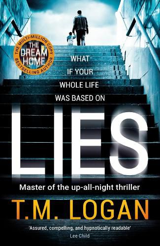 Cover image for Lies: From the million-copy Sunday Times bestselling author of THE HOLIDAY, now a major TV drama