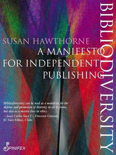 Bibliodiversity: A Manifesto for Independent Publishing