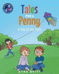 Cover image for Tales from a Penny: A Trip to the Park