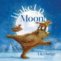 Cover image for Wake Up, Moon!