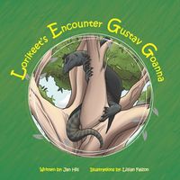 Cover image for Lorikeet's Encounter with Gustav Goanna