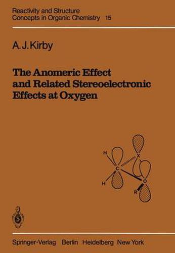 Cover image for The Anomeric Effect and Related Stereoelectronic Effects at Oxygen