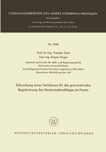 Cover image for Erforschung eines Verfahrens fuer die gravimetrische Registrierung des Staubniederschlages im Freien