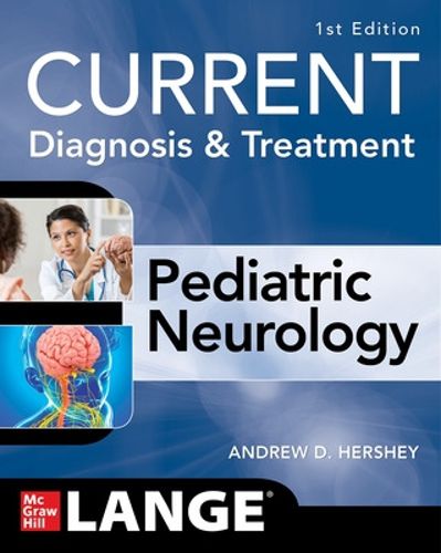 Cover image for CURRENT Diagnosis and Treatment Pediatric Neurology