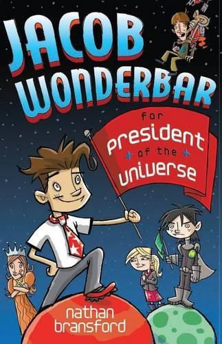 Cover image for Jacob Wonderbar for President of the Universe