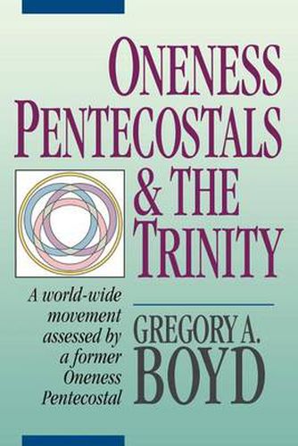Cover image for Oneness Pentecostals and the Trinity