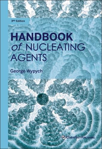 Cover image for Handbook of Nucleating Agents