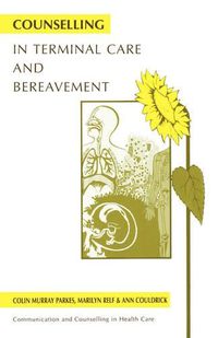 Cover image for Counselling in Terminal Care and Bereavement