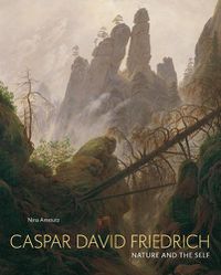 Cover image for Caspar David Friedrich: Nature and the Self