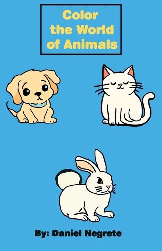 Cover image for Color the world of Animals