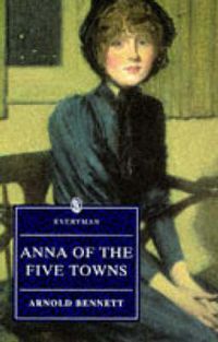 Cover image for Anna Of The Five Towns