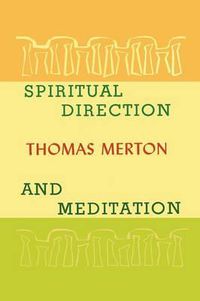Cover image for Spiritual Direction and Meditation