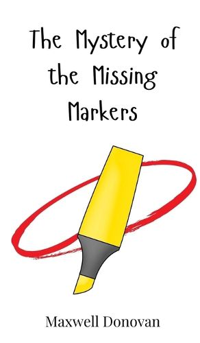 Cover image for The Mystery of the Missing Markers