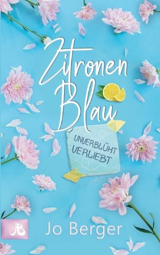 Cover image for Zitronenblau: Unverblumt verliebt