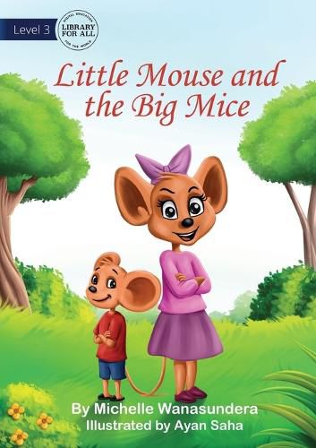 Little Mouse and the Big Mice